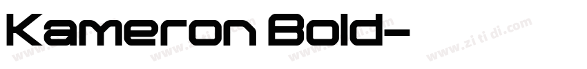 Kameron Bold字体转换